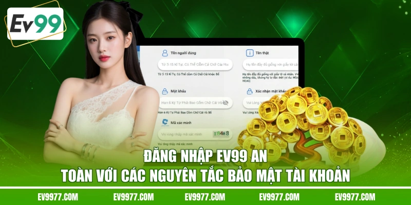 Đăng nhập EV99 an toàn với các nguyên tắc bảo mật tài khoản